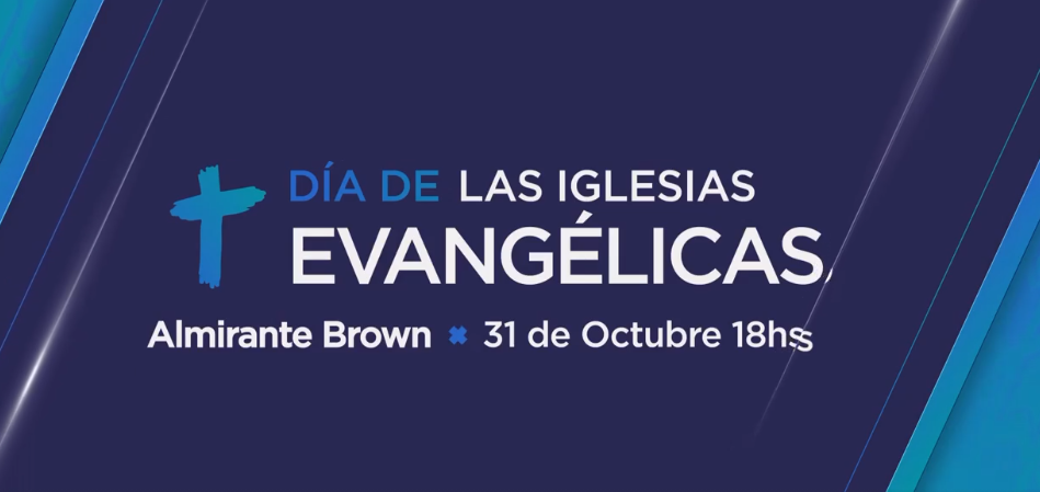 Brown: celebran el Día de las Iglesias Evangélicas con una transmisión en  vivo - Brown Online