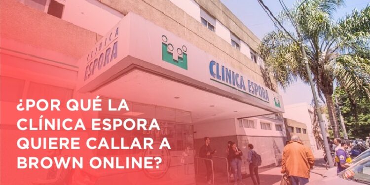La clínica Espora intenta censurar a Brown On Line por contar el caso de una familia que denunció abandono de persona